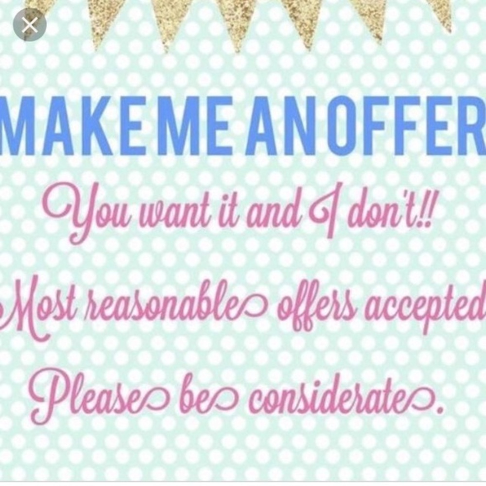 OPEN TO ALL REASONABLE OFFERS